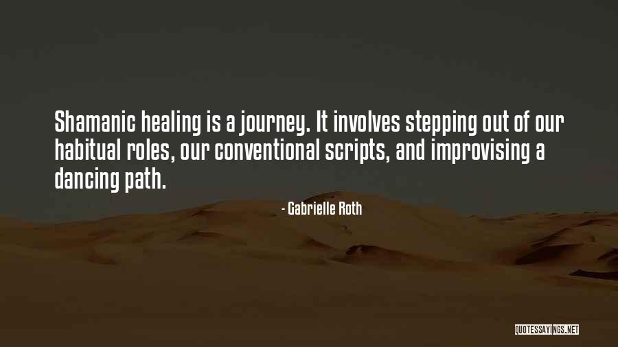Gabrielle Roth Quotes 1027398 Gabrielle Roth Quotes 1027398