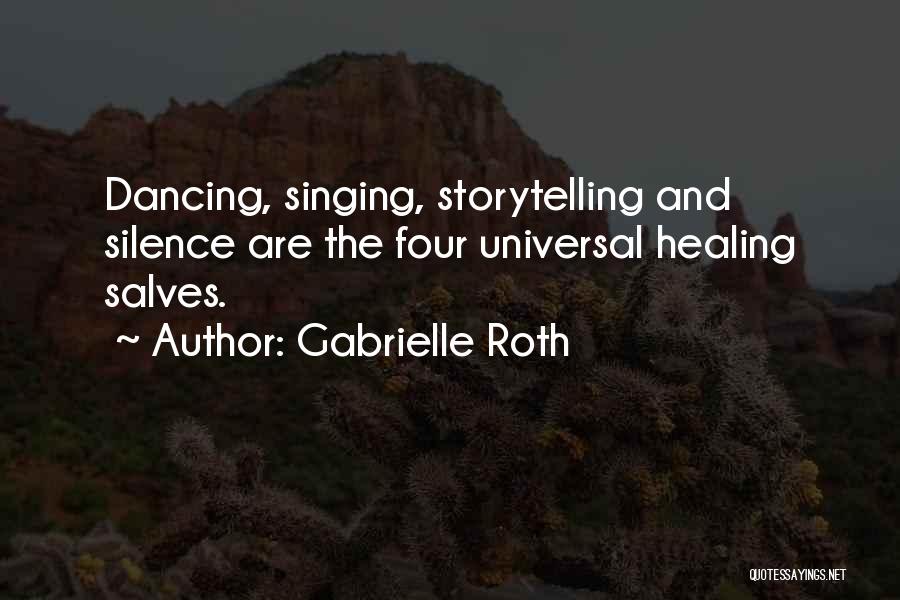 Gabrielle Roth Quotes 158126