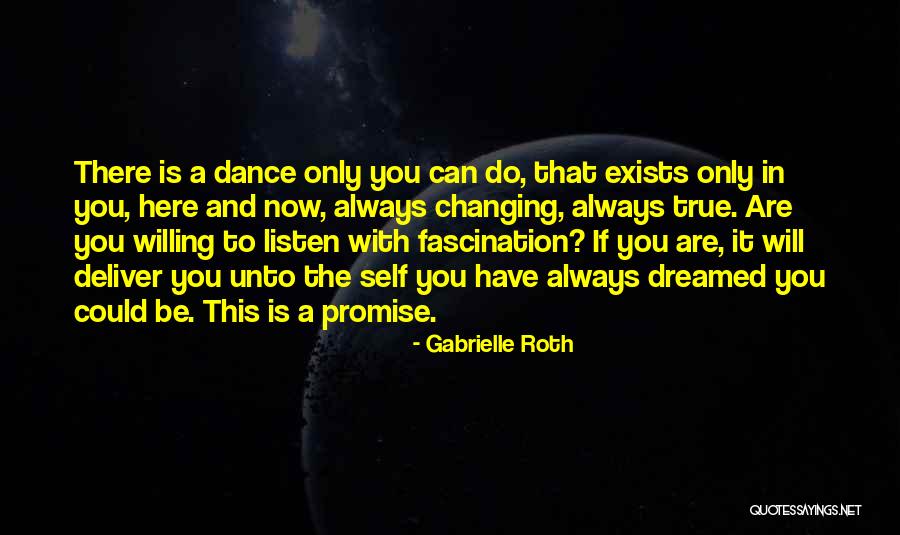 Gabrielle Roth Quotes 1611845