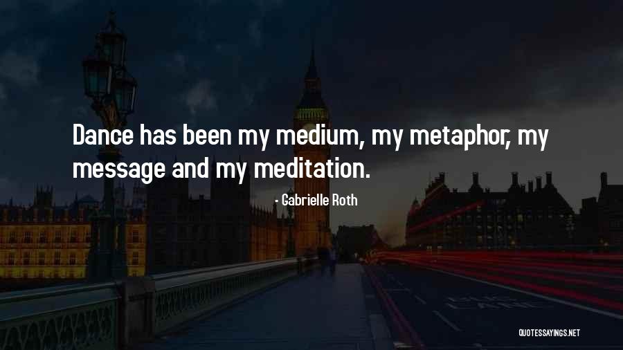 Gabrielle Roth Quotes 1725218 Gabrielle Roth Quotes 1725218