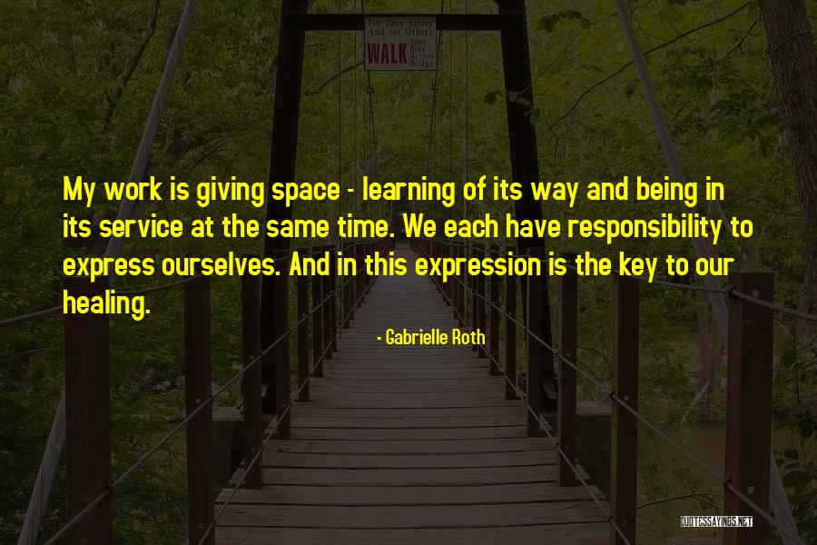 Gabrielle Roth Quotes 1890905 Gabrielle Roth Quotes 1890905
