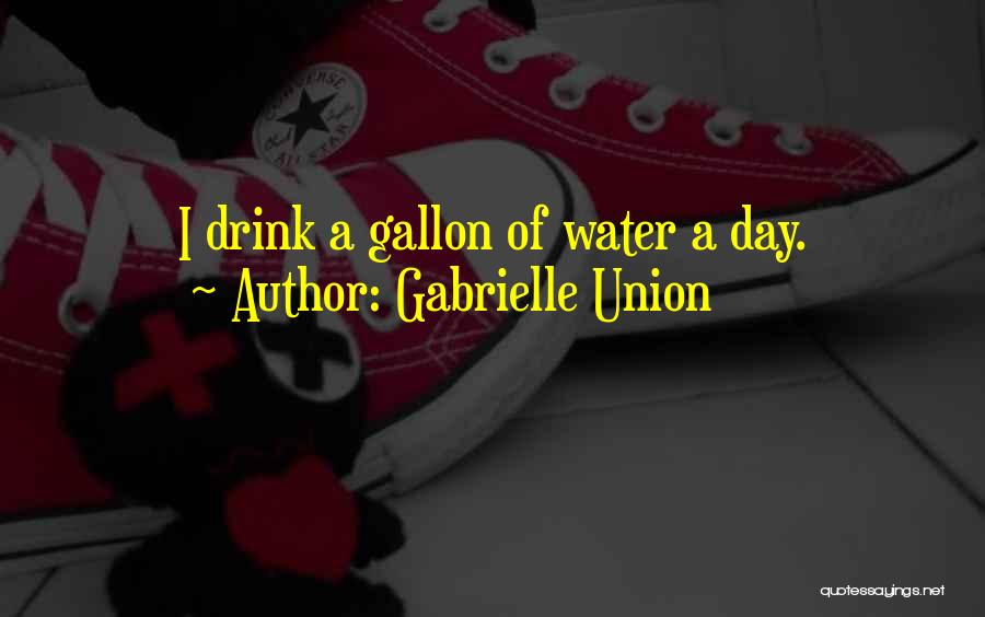 Gabrielle Union Quotes 269771