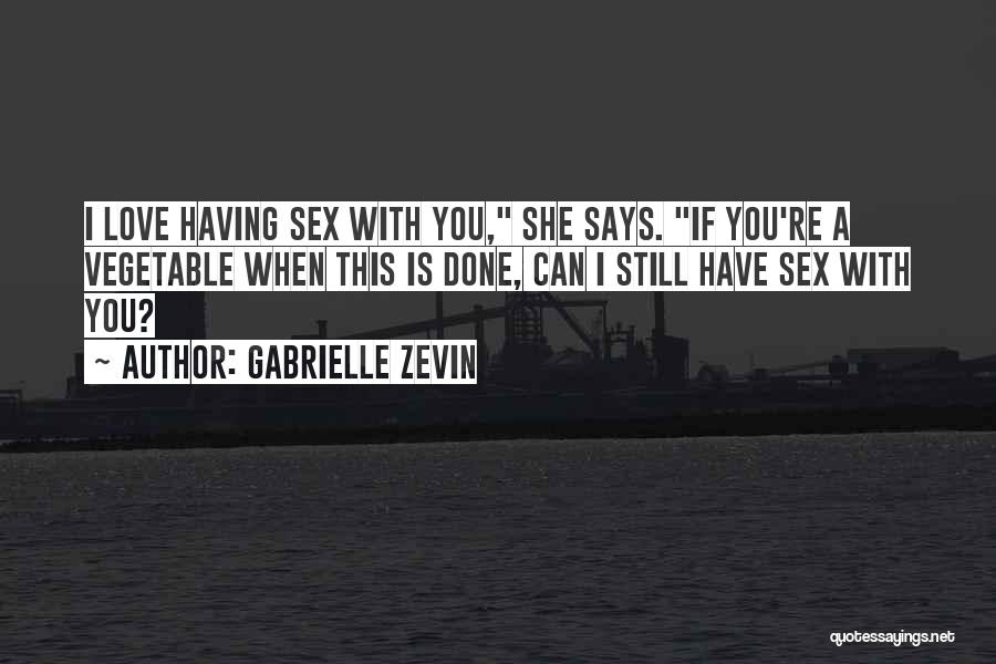 Gabrielle Zevin Quotes 1686484