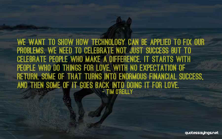 Gabrielly Fontes Quotes By Tim O'Reilly Gabrielly Fontes Quotes By Tim O'Reilly