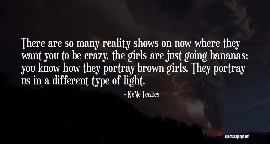 Gabrielly Hernandez Quotes By NeNe Leakes Gabrielly Hernandez Quotes By NeNe Leakes