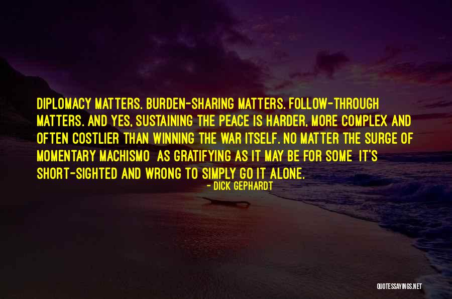 Gabrijela Gotovac Quotes By Dick Gephardt Gabrijela Gotovac Quotes By Dick Gephardt