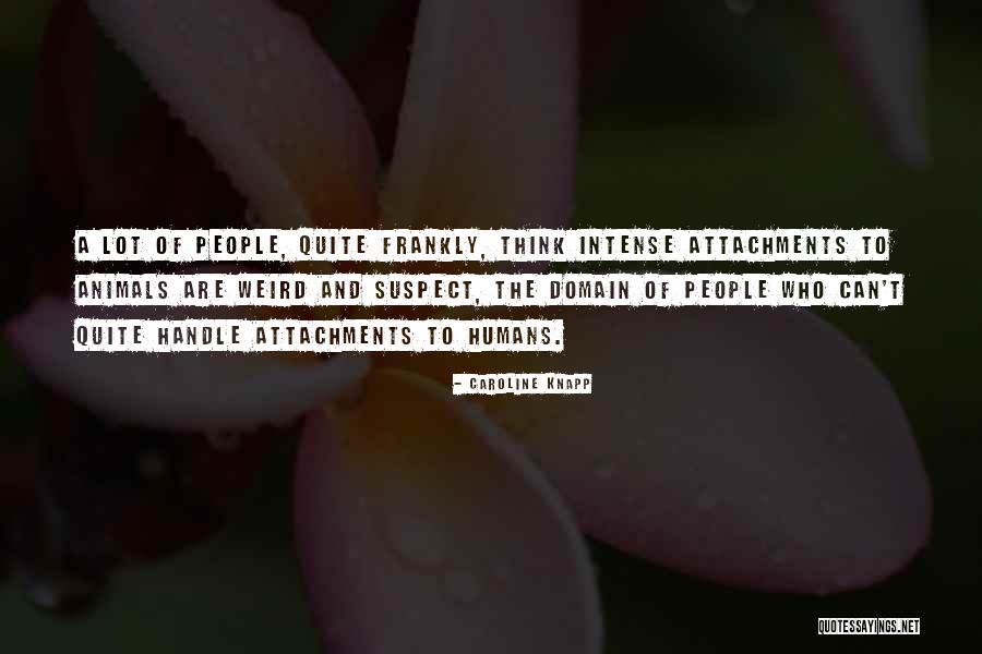 Gabris Cardiologist Quotes By Caroline Knapp Gabris Cardiologist Quotes By Caroline Knapp