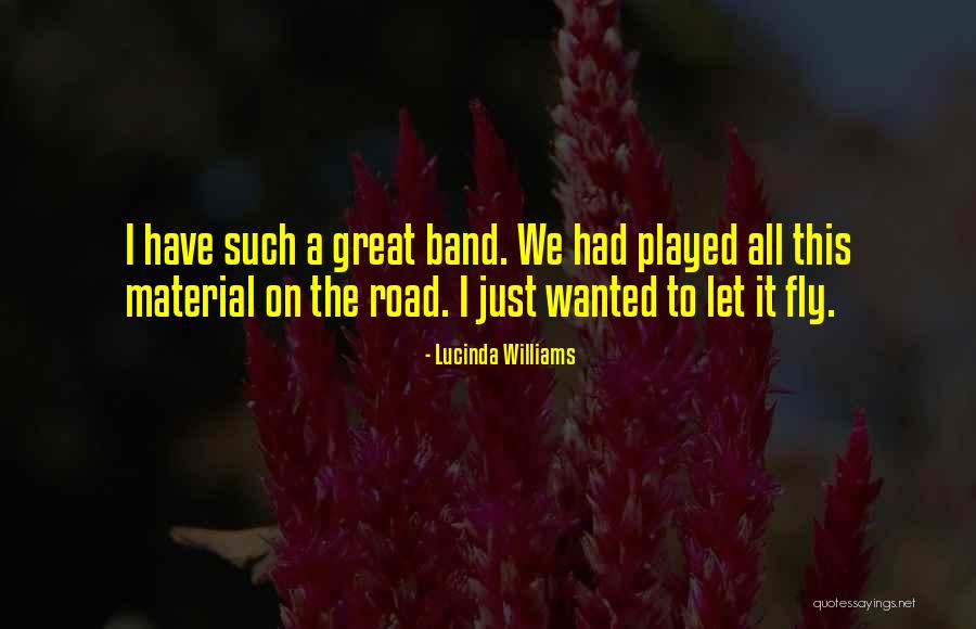 Gabrysia Dzwoni Quotes By Lucinda Williams Gabrysia Dzwoni Quotes By Lucinda Williams