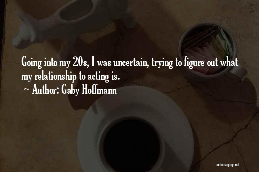 Gaby Hoffmann Quotes 1227696