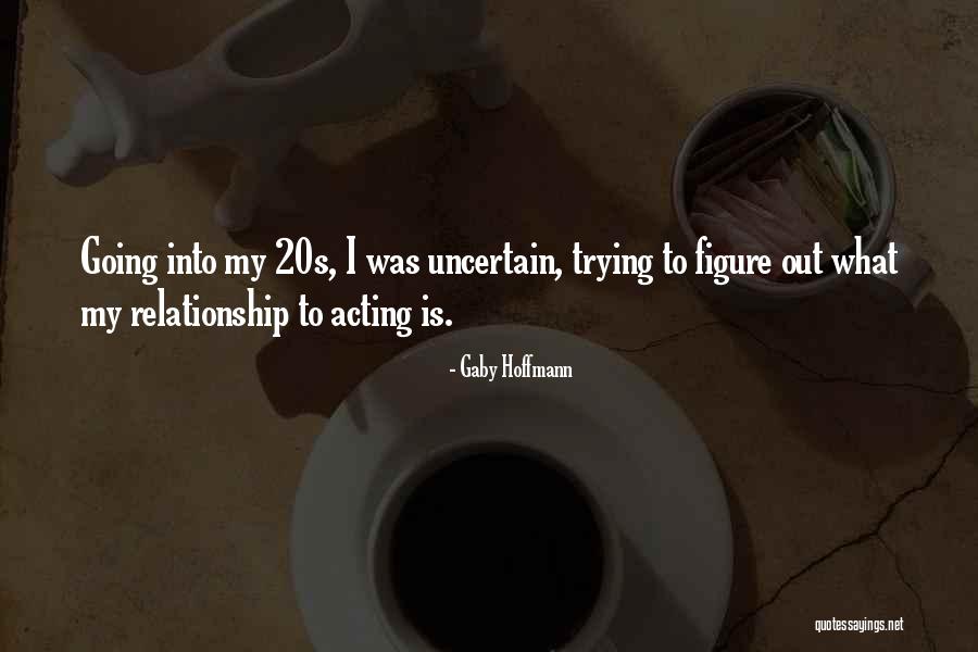 Gaby Hoffmann Quotes 1227696 Gaby Hoffmann Quotes 1227696