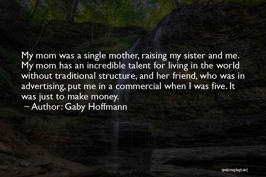 Gaby Hoffmann Quotes 1284518