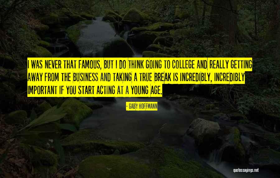 Gaby Hoffmann Quotes 1601063 Gaby Hoffmann Quotes 1601063