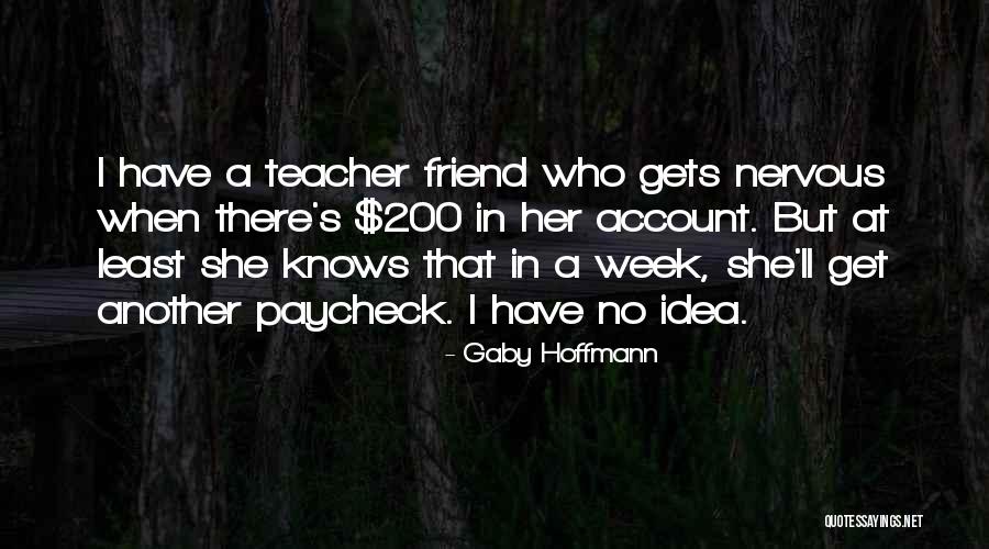 Gaby Hoffmann Quotes 162326 Gaby Hoffmann Quotes 162326