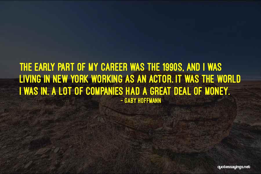 Gaby Hoffmann Quotes 752551 Gaby Hoffmann Quotes 752551