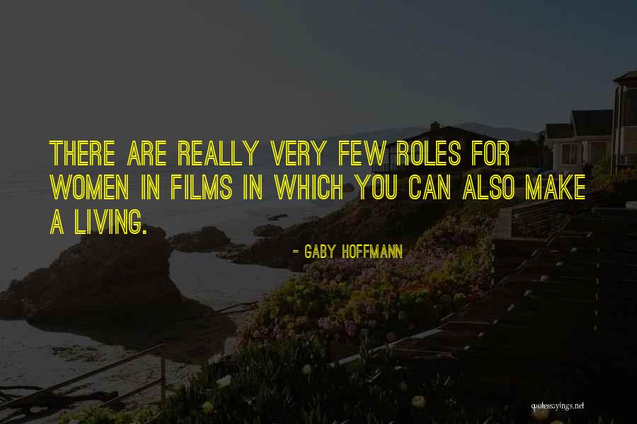 Gaby Hoffmann Quotes 780415