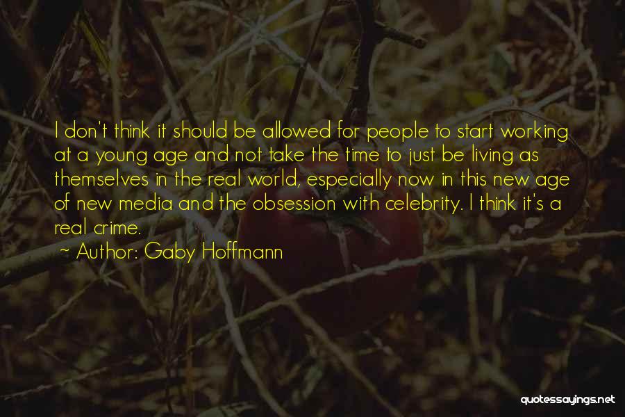 Gaby Hoffmann Quotes 876557
