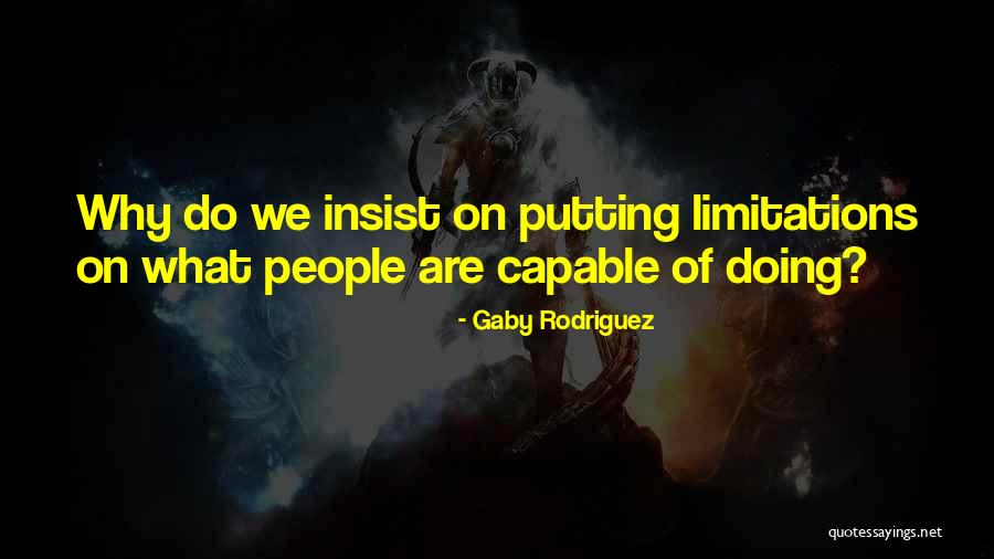 Gaby Rodriguez Quotes 1221338