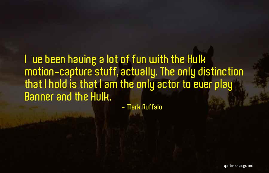 Gaby Winters Quotes By Mark Ruffalo Gaby Winters Quotes By Mark Ruffalo