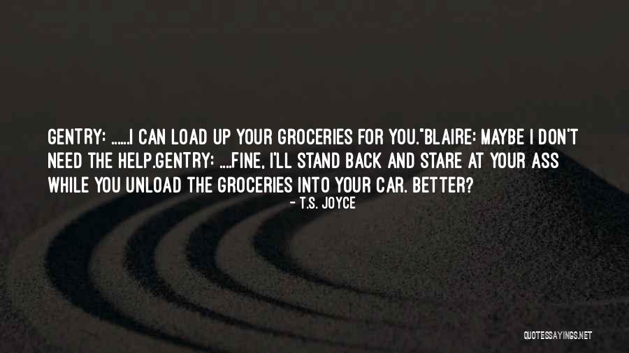 Gack Toy Quotes By T.S. Joyce Gack Toy Quotes By T.S. Joyce