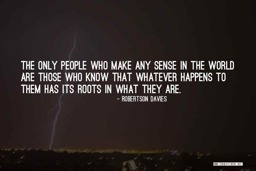 Gacovino Quotes By Robertson Davies Gacovino Quotes By Robertson Davies