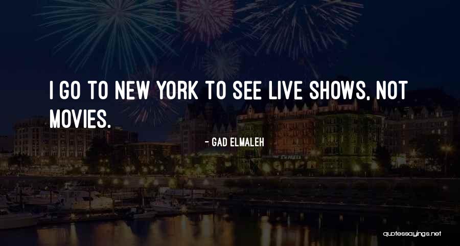 Gad Elmaleh Quotes 528685
