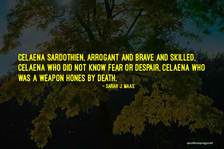 Gad Nyi Jeno Gondolkod Quotes By Sarah J. Maas