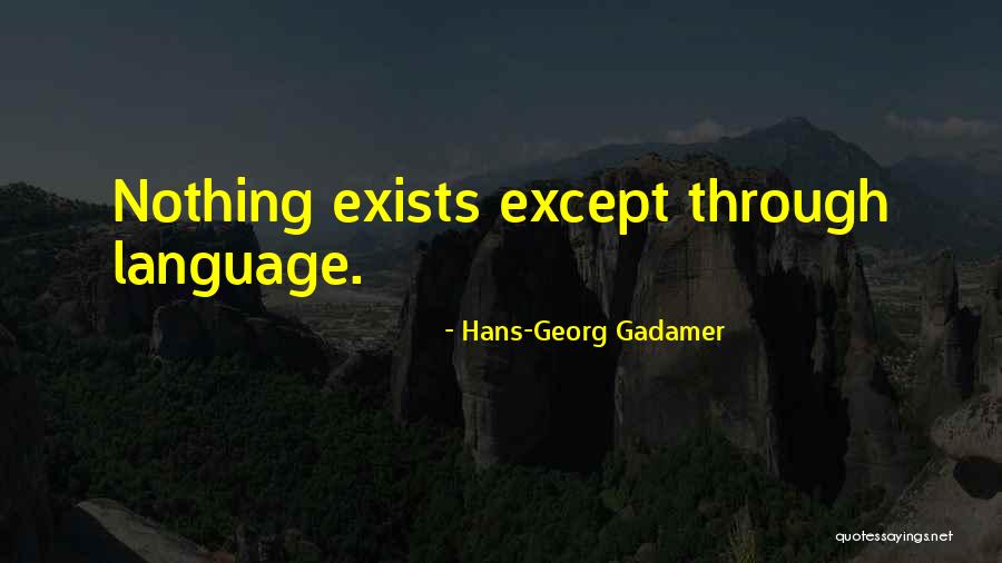 Gadamer Quotes By Hans-Georg Gadamer