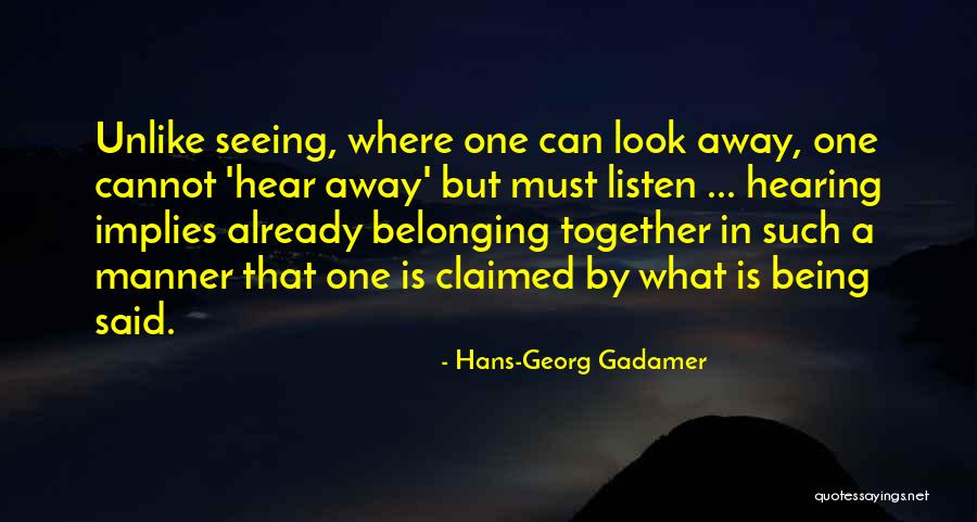 Gadamer Quotes By Hans-Georg Gadamer