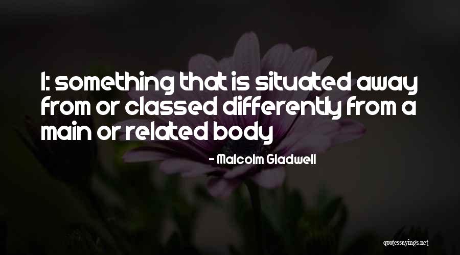 Gadbois Jewelry Quotes By Malcolm Gladwell Gadbois Jewelry Quotes By Malcolm Gladwell