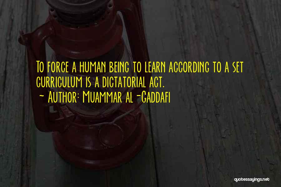 Gaddafi Muammar Quotes By Muammar Al-Gaddafi