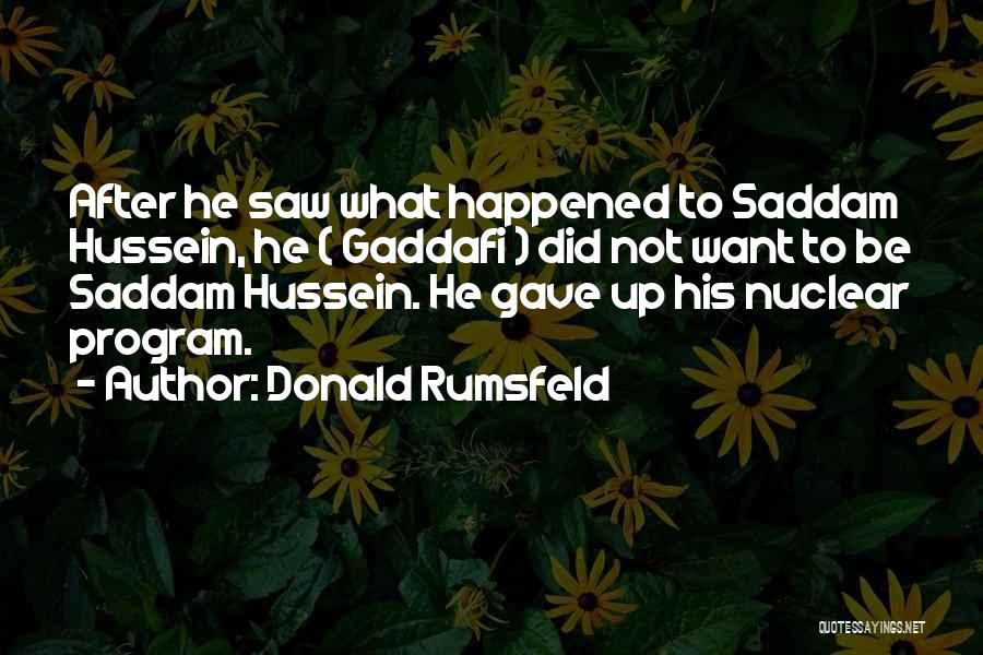 Gaddafi Quotes By Donald Rumsfeld