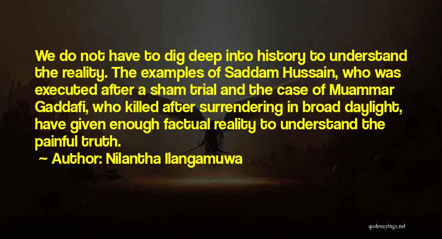 Gaddafi Quotes By Nilantha Ilangamuwa