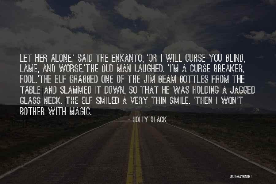 Gaddafis Daughter Quotes By Holly Black Gaddafis Daughter Quotes By Holly Black