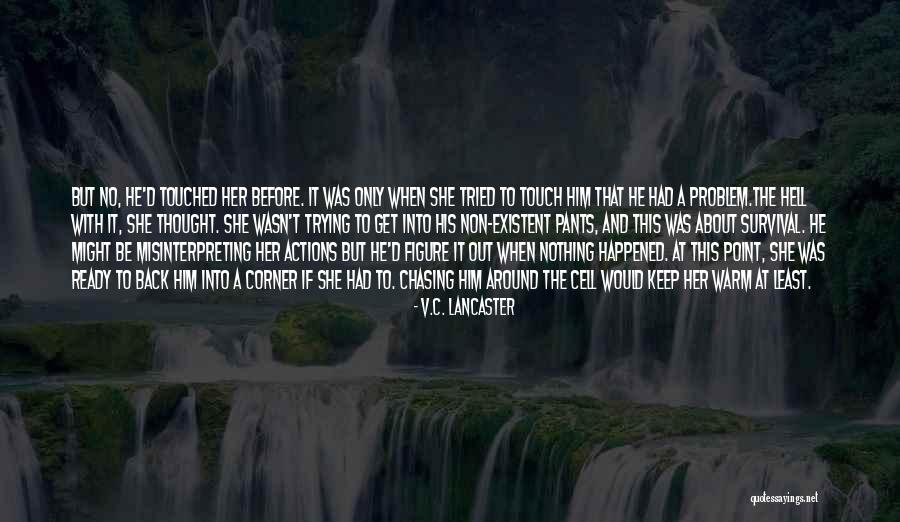 Gaddar Friend Quotes By V.C. Lancaster Gaddar Friend Quotes By V.C. Lancaster