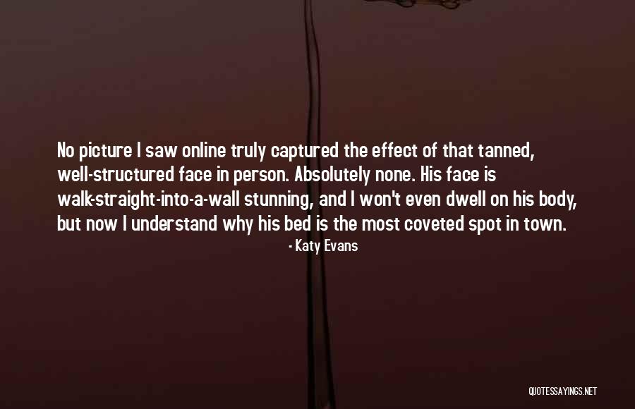 Gaddis Gaming Quotes By Katy Evans Gaddis Gaming Quotes By Katy Evans