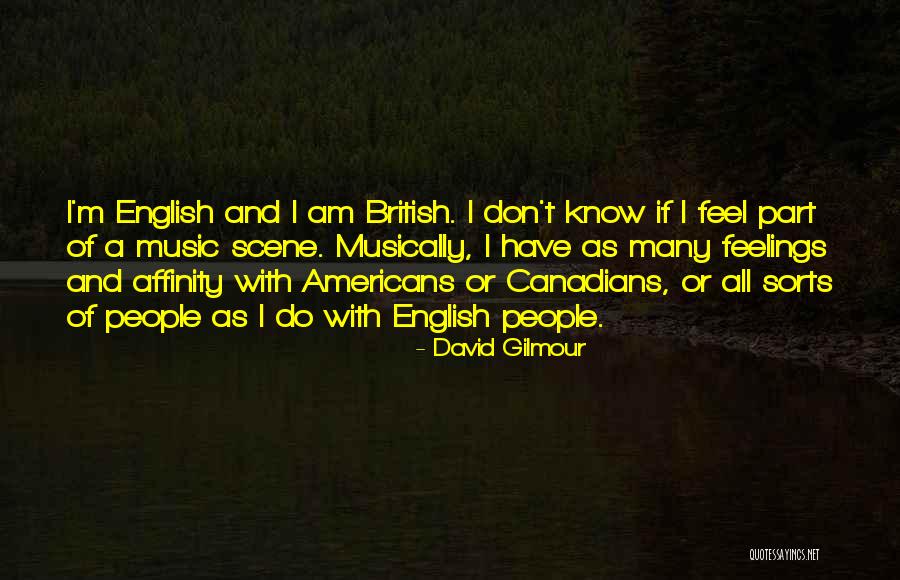 Gadekarla Quotes By David Gilmour Gadekarla Quotes By David Gilmour