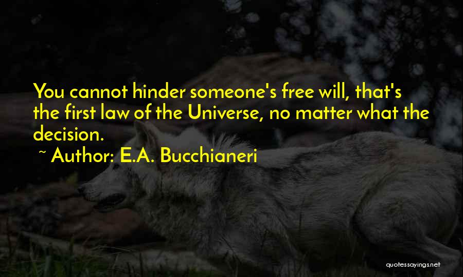 Gadfly Quotes By E.A. Bucchianeri