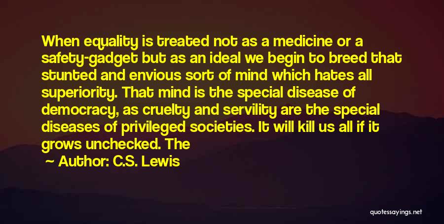 Gadget Quotes By C.S. Lewis