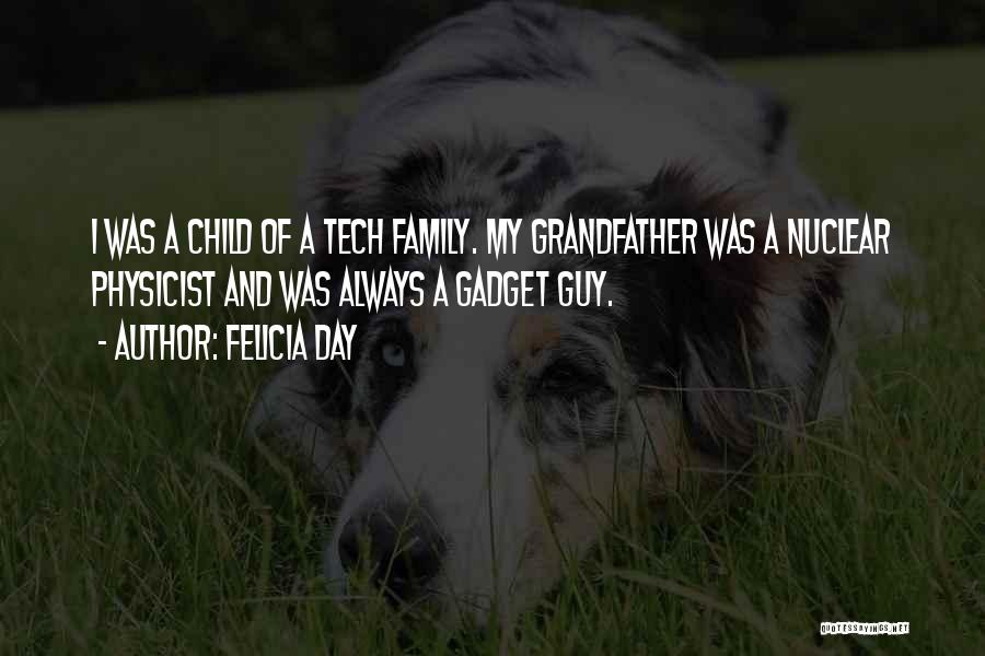 Gadget Quotes By Felicia Day