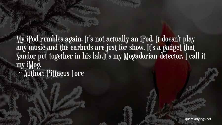 Gadget Quotes By Pittacus Lore