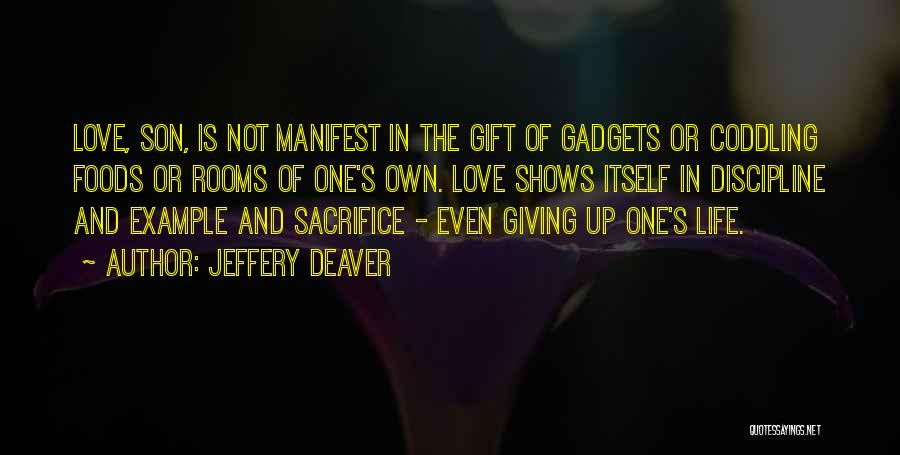 Gadgets Quotes By Jeffery Deaver