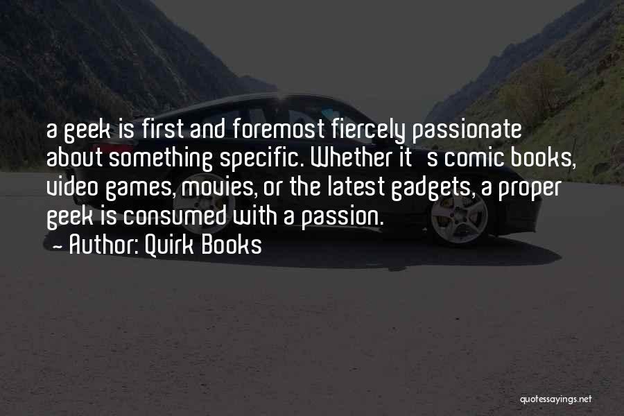 Gadgets Quotes By Quirk Books