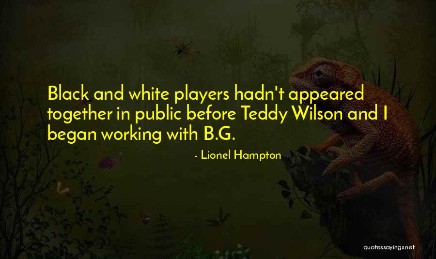 Gadgil Committee Quotes By Lionel Hampton Gadgil Committee Quotes By Lionel Hampton