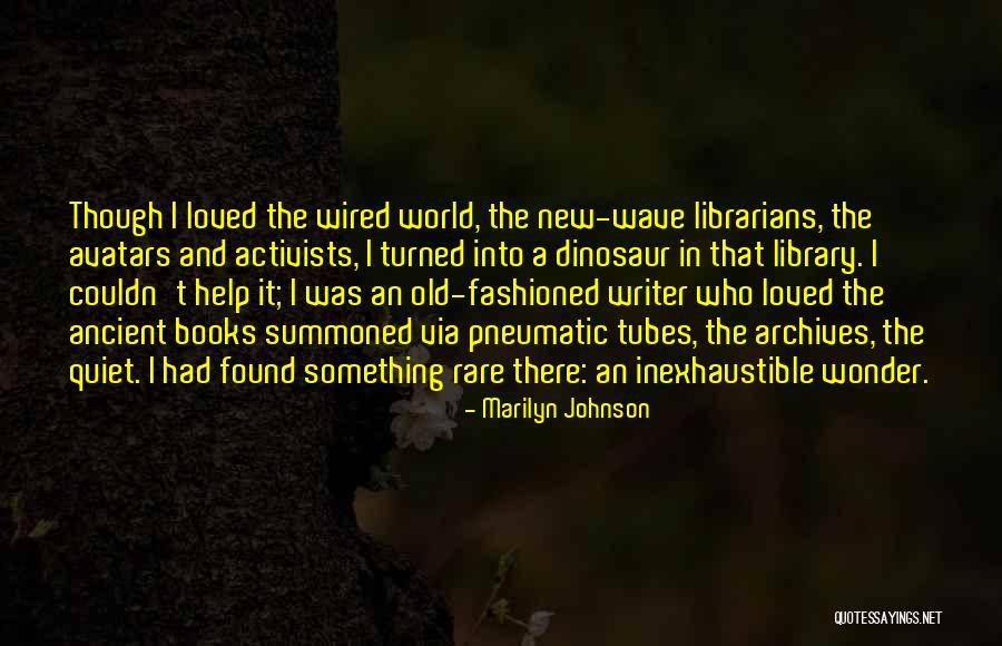 Gadiemkensd Quotes By Marilyn Johnson Gadiemkensd Quotes By Marilyn Johnson