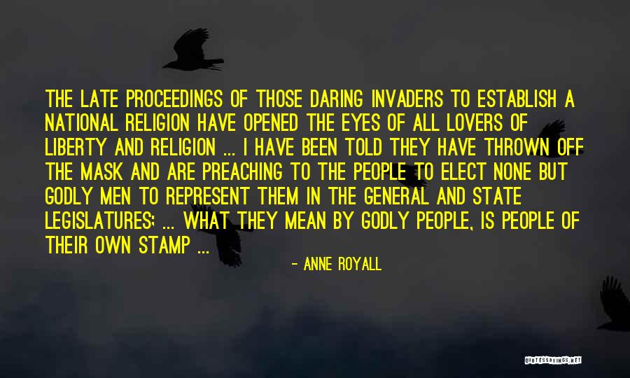 Gadirediova Quotes By Anne Royall Gadirediova Quotes By Anne Royall