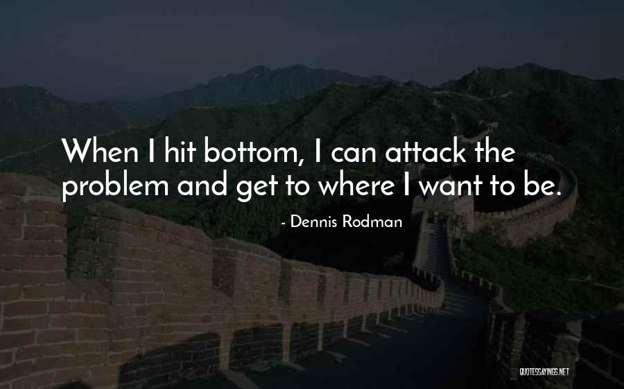 Gadomski Foundation Quotes By Dennis Rodman Gadomski Foundation Quotes By Dennis Rodman
