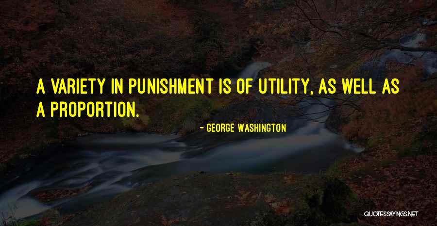 Gadomski Villas Quotes By George Washington Gadomski Villas Quotes By George Washington