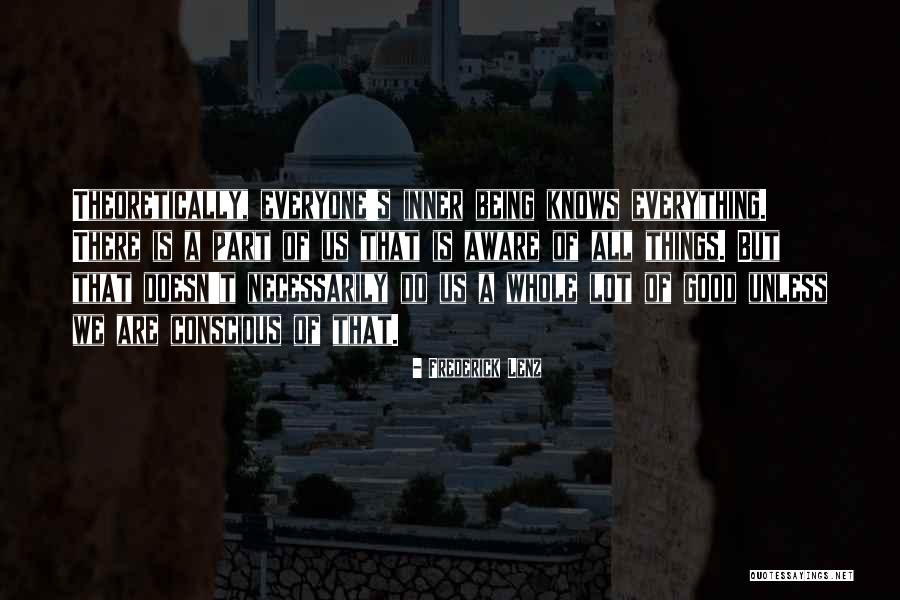 Gadong Central Quotes By Frederick Lenz Gadong Central Quotes By Frederick Lenz