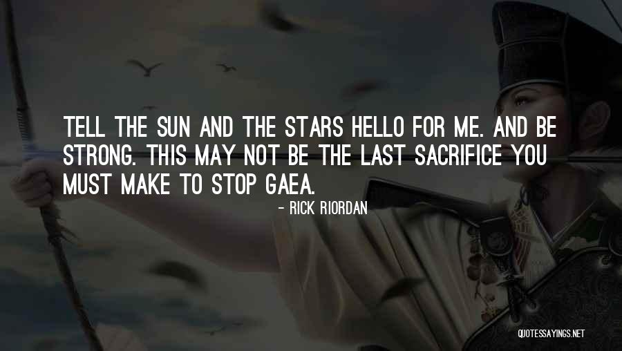 Gaea Quotes By Rick Riordan