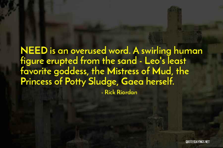 Gaea Quotes By Rick Riordan